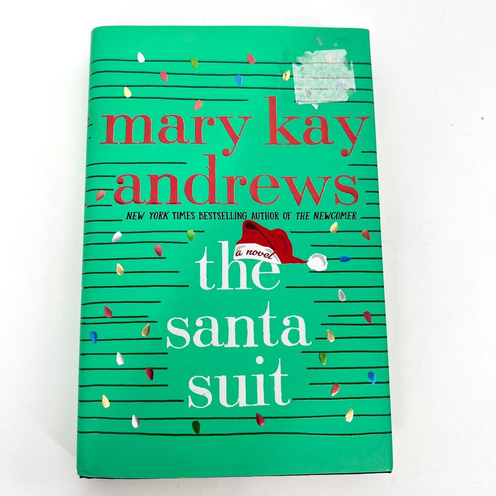 The Santa Suit: A Novel by Mary Kay Andrews Hardcover